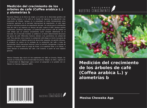 Produktbild: Medici&oacute;n del crecimiento de los &aacute;rboles de caf&eacute; (Coffea arabica L.) y alometr&iacute;as b