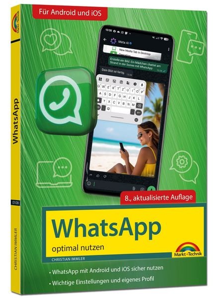 Produktbild: WhatsApp - optimal nutzen - 8. Auflage - neueste Version 2026; auch alle neuen KI-Funktionen erkl&auml;rt