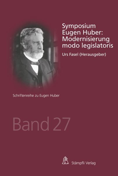 Produktbild: Symposium Eugen Huber: Modernisierung modo legislatoris