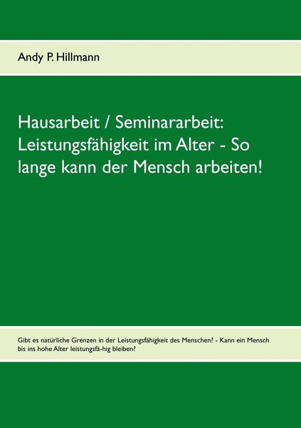 Produktbild: Leistungsf&auml;higkeit im Alter - So lange kann der Mensch arbeiten!