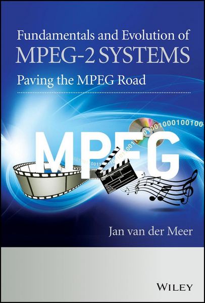 Produktbild: Fundamentals and Evolution of MPEG-2 Systems