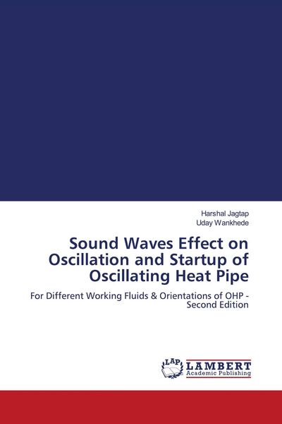 Produktbild: Sound Waves Effect on Oscillation and Startup of Oscillating Heat Pipe