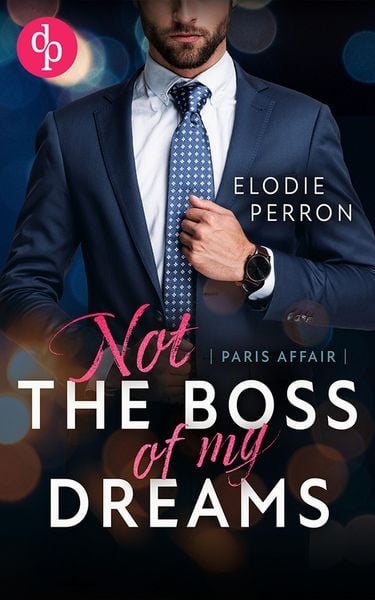 Produktbild: Paris Affair - Not the boss of my dreams