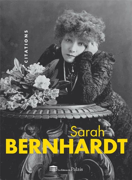 Produktbild: Sarah Bernardt : Citations Illustrees