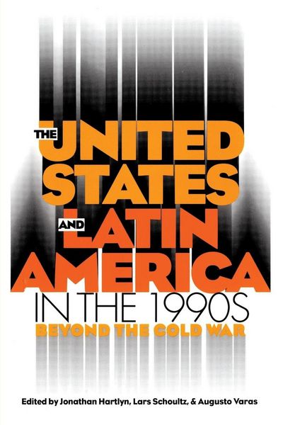Produktbild: The United States and Latin America in the 1990s