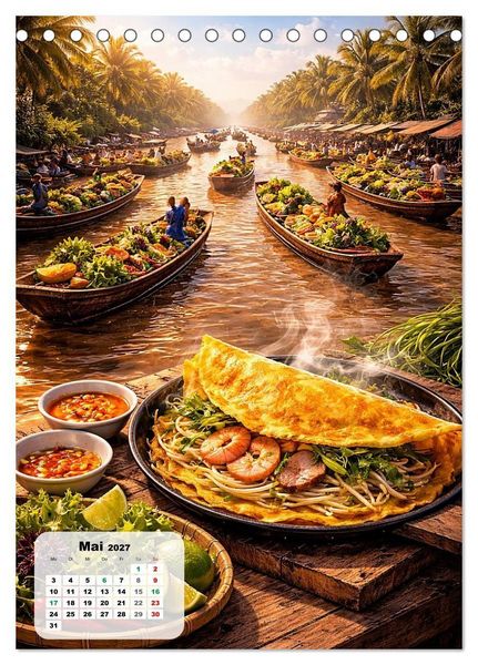 Produktbild: Vietnam - Eine Schlemmerreise durchs Land des aufsteigenden Drachen (Tischkalender 2027 DIN A5 hoch), CALVENDO Monatskalender