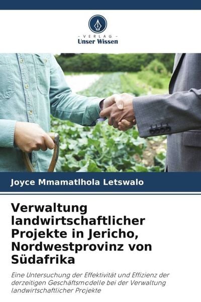 Produktbild: Verwaltung landwirtschaftlicher Projekte in Jericho, Nordwestprovinz von S&uuml;dafrika