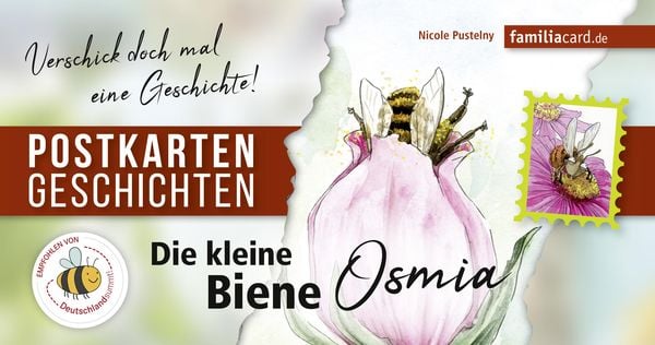Die kleine Biene Osmia, Buch von Nicole Pustelny, Familia Verlag, 9783961311156
