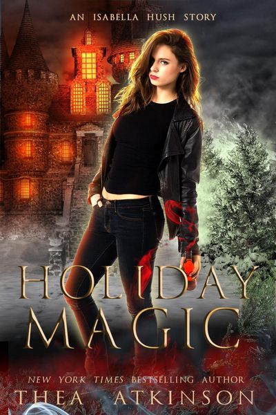 Produktbild: Holiday Magic: an Isabella Hush Christmas Story (Isabella Hush Series, #3.5)