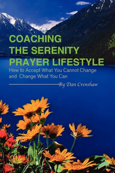 Produktbild: Coaching the Serenity Prayer Lifestyle