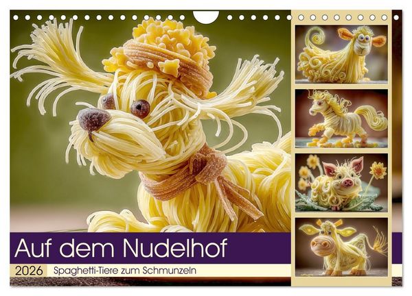 Produktbild: Auf dem Nudelhof. Spaghetti-Tiere zum Schmunzeln (Wandkalender 2026 DIN A4 quer), CALVENDO Monatskalender