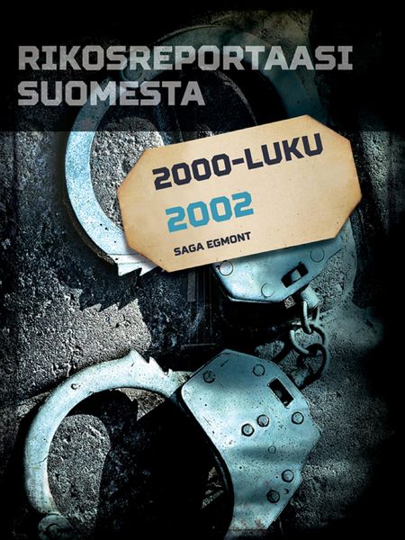 Produktbild: Rikosreportaasi Suomesta 2002
