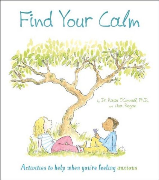 Produktbild: O'Connell, K: Find Your Calm
