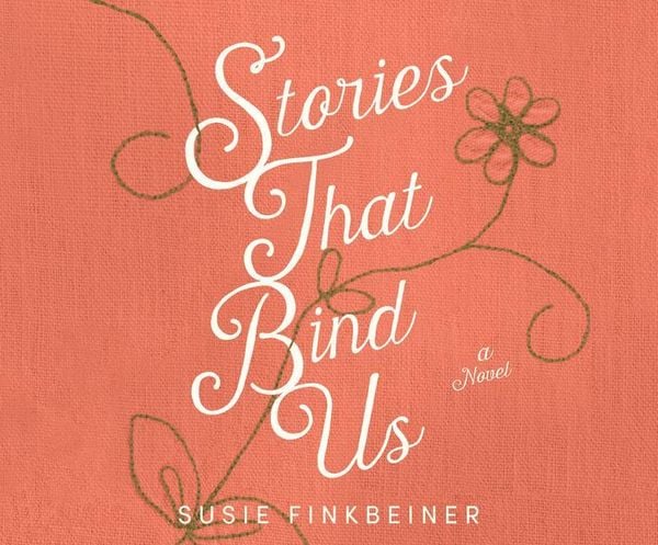 Produktbild: Stories That Bind Us