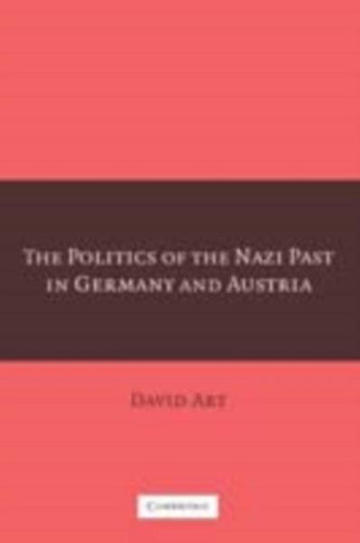 Produktbild: Politics of the Nazi Past in Germany and Austria