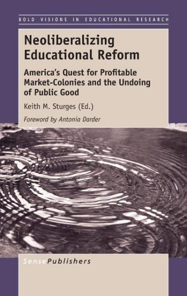Produktbild: Neoliberalizing Educational Reform