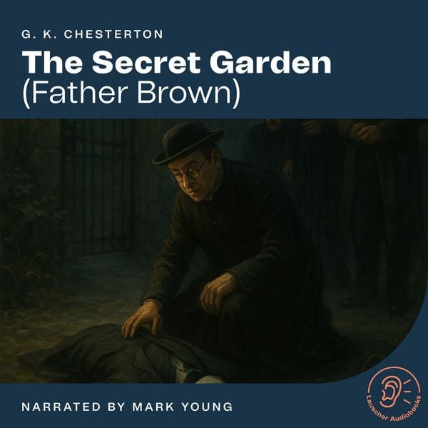 The Secret Garden - Gilbert Keith Chesterton, Audio, 9783711926340