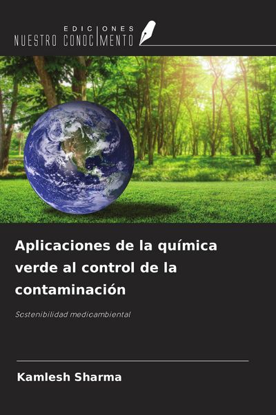 Produktbild: Aplicaciones de la qu&iacute;mica verde al control de la contaminaci&oacute;n