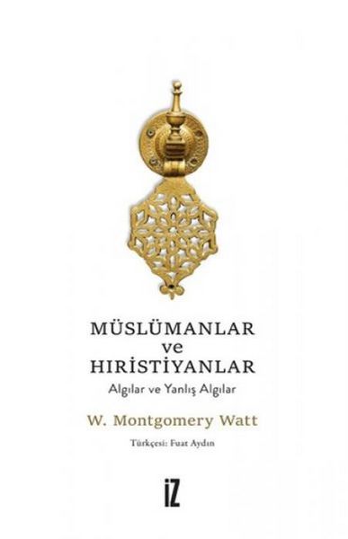 Produktbild: M&uuml;sl&uuml;manlar ve Hiristiyanlar;Algilar ve Yanlis Algilar