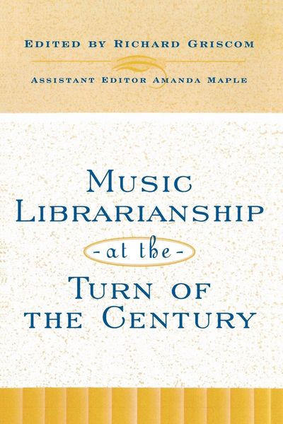 Produktbild: Music Librarianship at the Turn of the Century