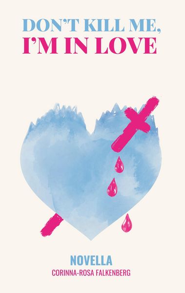 Produktbild: Don't kill me, I'm in love