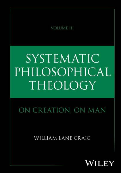 Produktbild: Systematic Philosophical Theology: Volume III