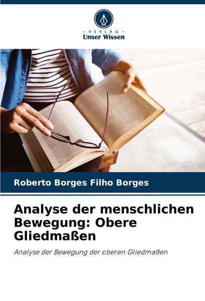 Produktbild: Analyse der menschlichen Bewegung: Obere Gliedma&szlig;en