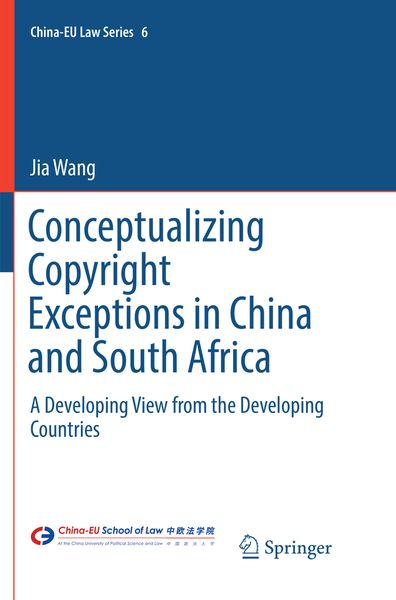 Produktbild: Conceptualizing Copyright Exceptions in China and South Africa