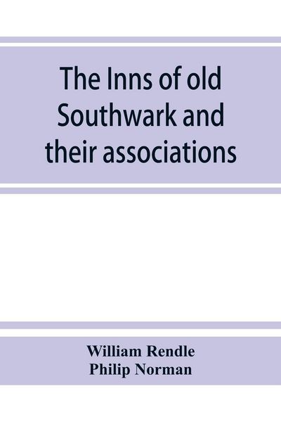 Produktbild: The inns of old Southwark and their associations