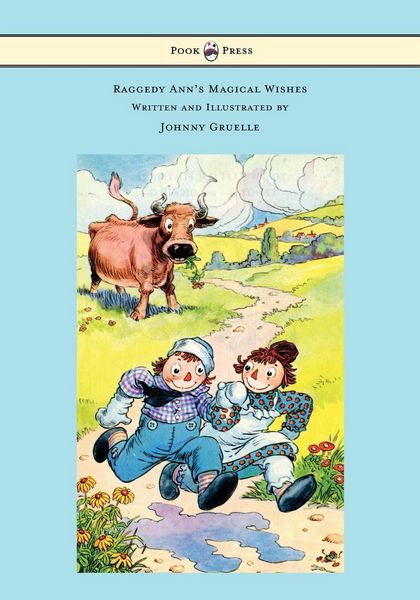 Produktbild: Raggedy Ann's Magical Wishes - Written and Illustrated by Johnny Gruelle