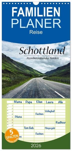 Familienplaner 2026 - Schottland, Atemberaubender Norden mit 5 Spalten (Wandkalender, 21 x 45 cm) CALVENDO