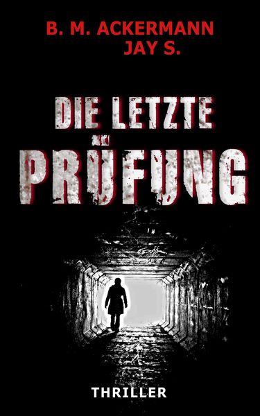 Produktbild: Die letzte Pr&uuml;fung