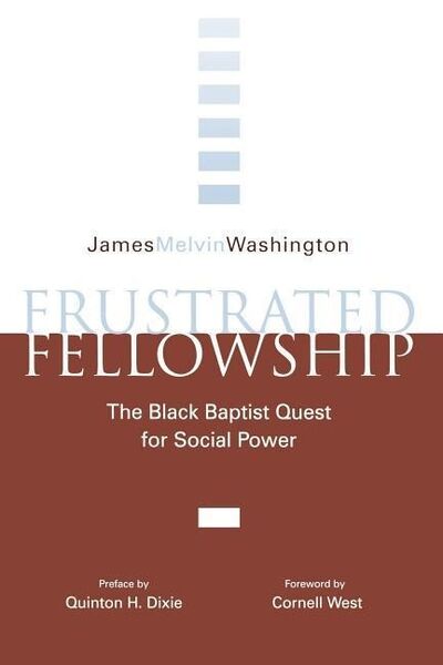 Produktbild: Frustrated Fellowship: The Black Quest for Social Power
