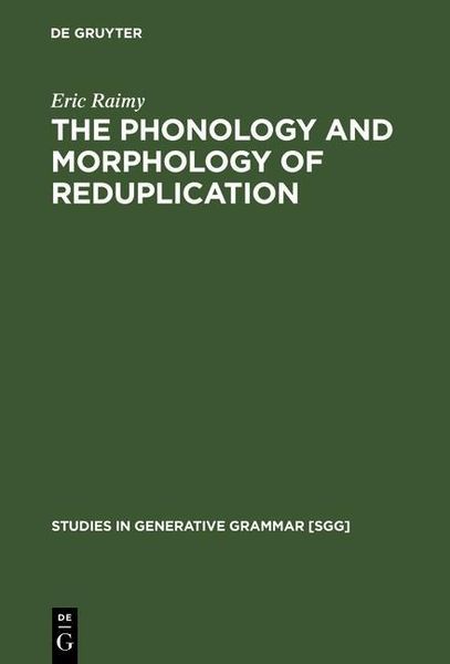 Produktbild: The Phonology and Morphology of Reduplication