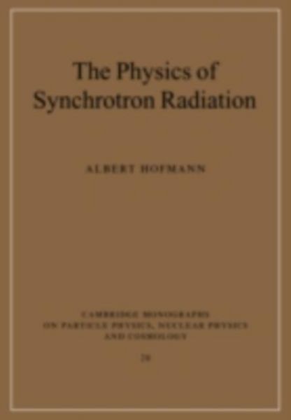 Produktbild: Physics of Synchrotron Radiation
