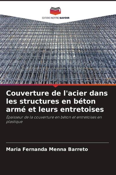 Produktbild: Couverture de l'acier dans les structures en b&eacute;ton arm&eacute; et leurs entretoises