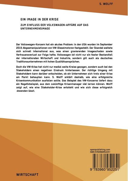 Produktbild: Ein Image in der Krise. Zum Einfluss der Volkswagen-Aff&auml;re auf das Unternehmensimage