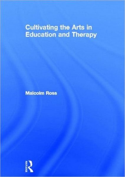 Produktbild: Cultivating the Arts in Education and Therapy