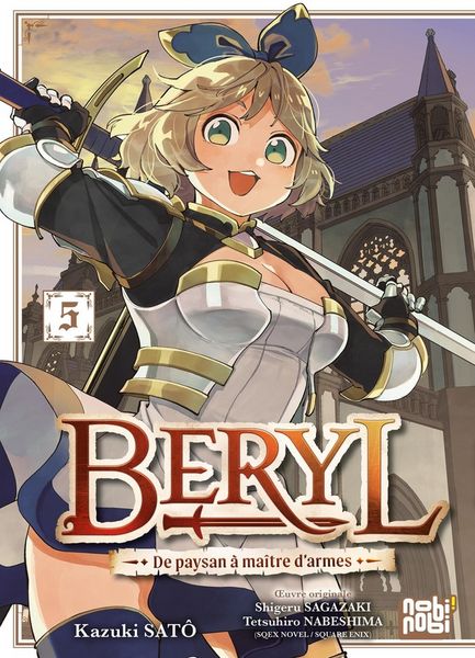 Produktbild: Beryl : de paysan &agrave; ma&icirc;tre d'armes. Tome 5