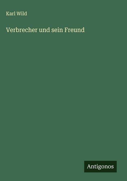 Produktbild: Verbrecher und sein Freund
