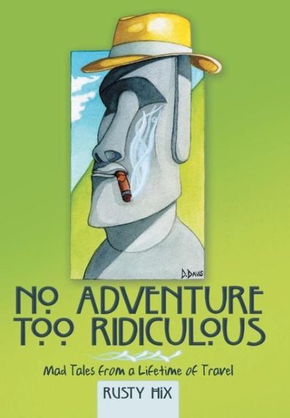 Produktbild: No Adventure Too Ridiculous