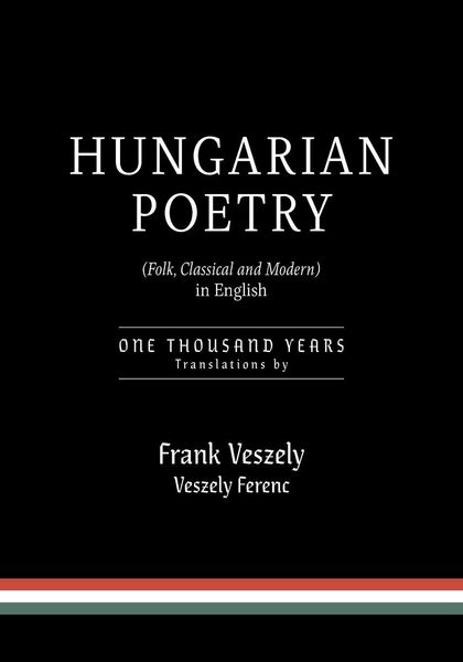 Produktbild: Hungarian Poetry (Folk, Classical and Modern) in English