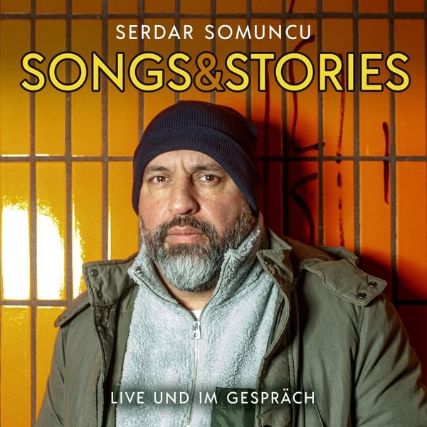 Songs & Stories - Serdar Somuncu, Audio, 4251489306305