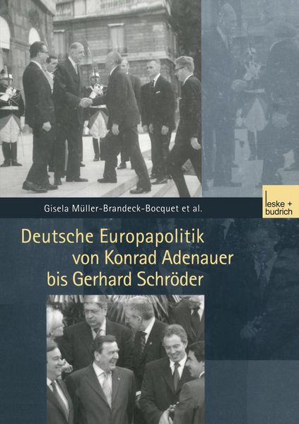 Produktbild: Deutsche Europapolitik von Konrad Adenauer bis Gerhard Schr&ouml;der