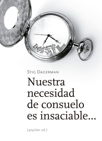 Produktbild: Nuestra necesidad de consuelo es insaciable--