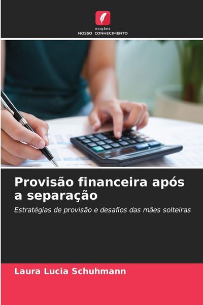 Produktbild: Provis&atilde;o financeira ap&oacute;s a separa&ccedil;&atilde;o
