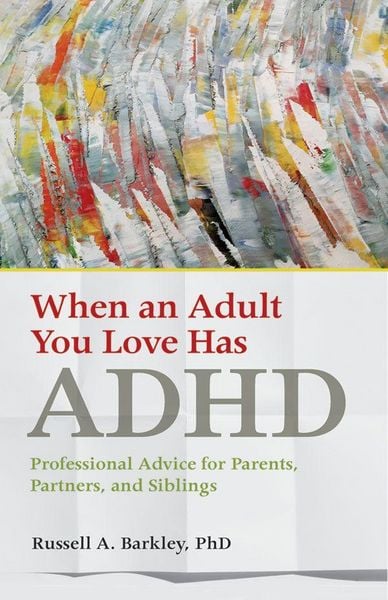 Produktbild: When an Adult You Love Has ADHD