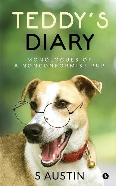 Produktbild: Teddy's Diary: Monologues of a Nonconformist Pup