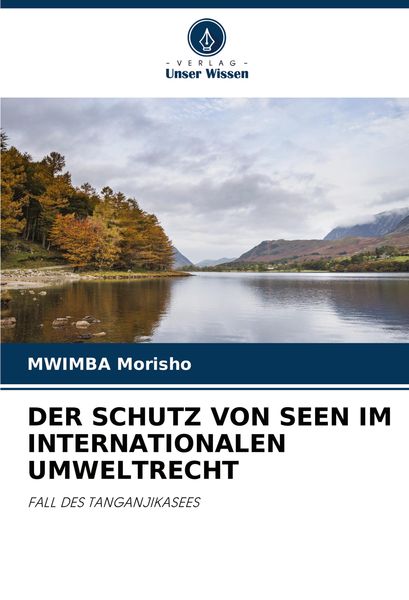 Produktbild: Der Schutz von Seen im Internationalen Umweltrecht