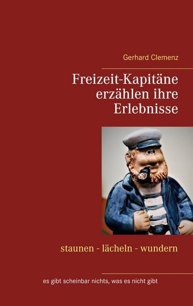 Produktbild: Freizeit-Kapit&auml;ne erz&auml;hlen ihre Erlebnisse